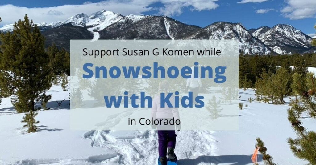 Frisco, Colorado Snowshoe for the Cure Lets Jet, Kids!