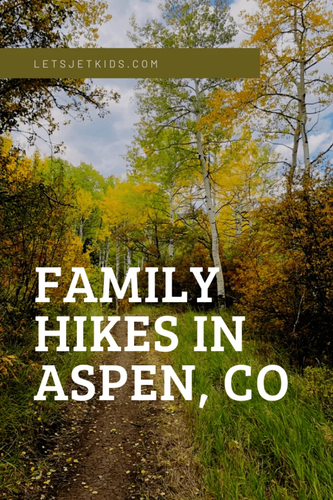 Fun family hikes in Aspen CO pin image