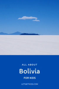 All about Bolivia for kids pin