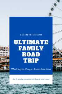 Road trip through Washington for families pin