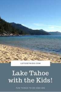 Lake Tahoe with kids pin