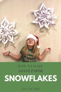 how to make giant paper snowflakes pin