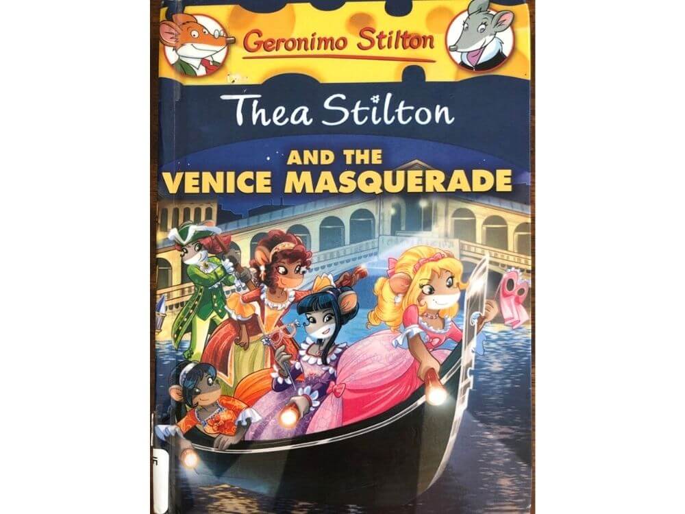 books about Italy for kids Thea Stilton and the Venice Masquerade