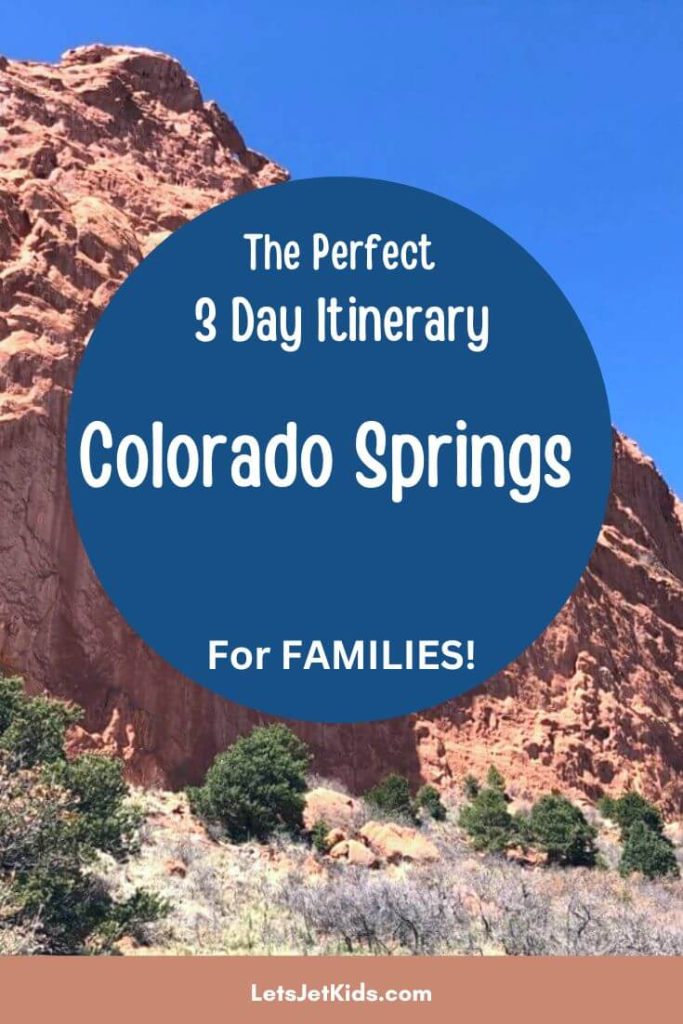 colorado springs 3 day itinerary pin image, blue circle with text, red rock wall in background on a blue sky day