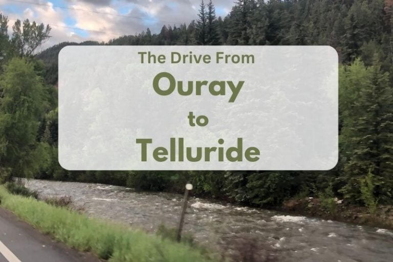 river along side of a road, text overlay "Ouray to Telluride"