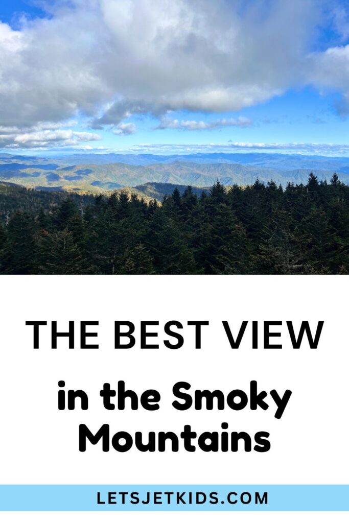 pinnable image for Kuwohi.  "The best view in the smoky Mountains"  Picture above text is view of the Great Smoky Mountains and other mountains in the distance