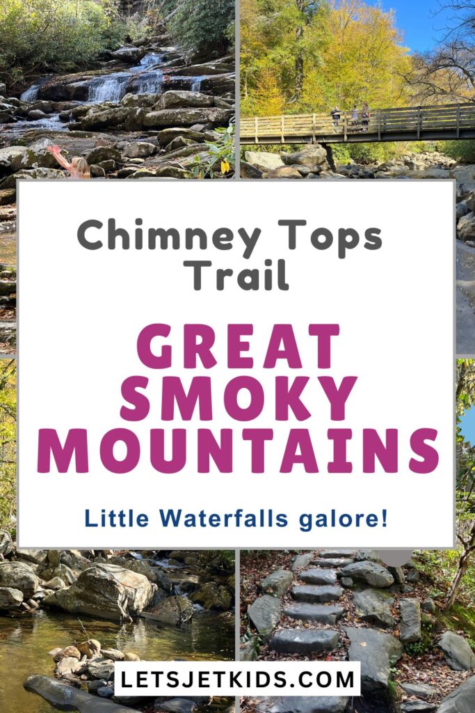 pinnable image with text: Chimney Tops trail Great Smoky Mountains Little Waterfalls galore. 4 images: a cascading waterfall down rocks, yellow trees behind a wooden bridge, large rocks in a river, smoothed out rocks creating steps.